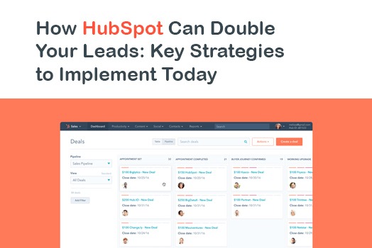 How HubSpot Can Double your leads | Key strategies to Implement today